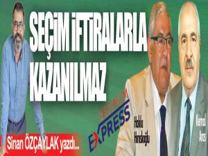 SEÇİM İFTİRALARLA KAZANILMAZ