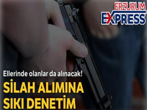 Silah alımına sıkı denetim