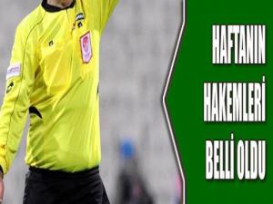 Spor Toto Süper Lig'de haftanın hakemleri açıklandı