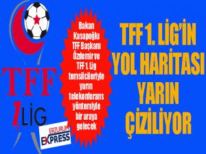 TFF 1. LİG için muhtemel yol haritası çiziliyor