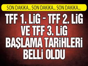 TFF, liglerin başlama tarihini açıkladı...