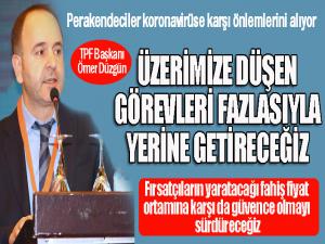 TPF Başkanı Düzgün: Virüse karşı önlemlerimizi aldık