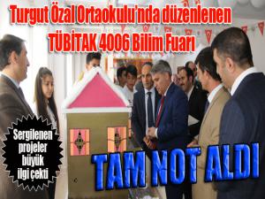 Turgut Özal Ortaokulunda düzenlenen TÜBİTAK 4006 Bilim Fuarı tam not aldı...