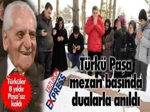 Türkü Paşa mezarı başında anıldı...