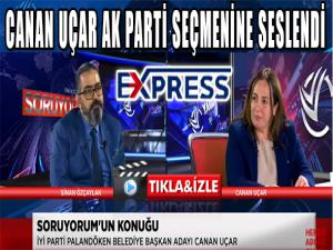 Uçar,AK Parti seçmenine seslendi