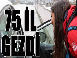 Üniversiteli genç kız, otostopla 75 il gezdi 