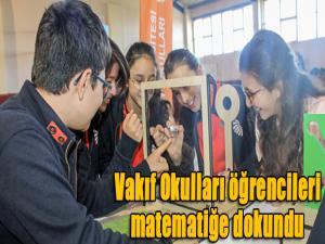 Vakıf Okulları öğrencileri matematiğe dokundu 