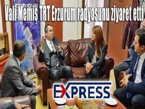 Vali Memiş TRT Erzurum radyosunu ziyaret etti 