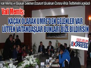 Vali Memiş: Umre'den kaçak olarak gelenler var... Bize bildirin...