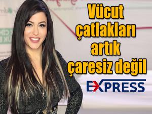 Vücut çatlakları artık çaresiz değil 