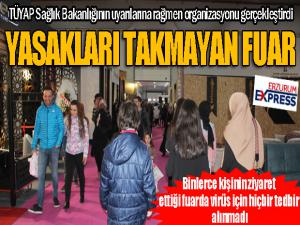 Yasakları takmayan fuar