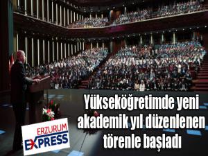 Yükseköğretimde yeni akademik yıl düzenlenen törenle başladı