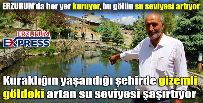 Her yer kuruyor, bu gölün su seviyesi artıyor