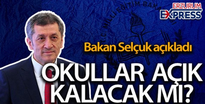 Milli Eğitim Bakanı Ziya Selçuk'tan yüz yüze eğitim açıklaması