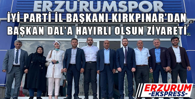 İYİ PARTİ İL BAŞKANI MELİH KIRKPINARDAN, ERZURUMSPOR FK BAŞKANI AHMET DAL'A HAYIRLI OLSUN ZİYARETİ