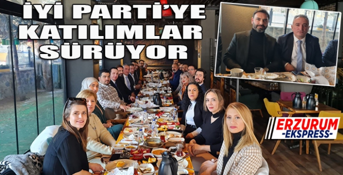 İYİ PARTİ'YE KATILIMLAR SÜRÜYOR