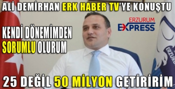 Ali Demirhan suskunluğunu ErkHaber TV'ye bozdu.