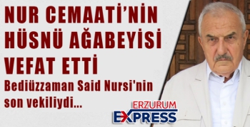 Bediüzzaman Said Nursi'nin talebesi Hüsnü Bayramoğlu vefat etti