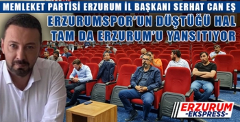 ERZURUMSPOR’UN DÜŞTÜĞÜ HAL, ERZURUM’U YANSITIYOR