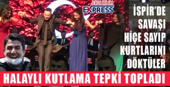 İspir'de kurtuluşa halaylı kutlama tepki topladı