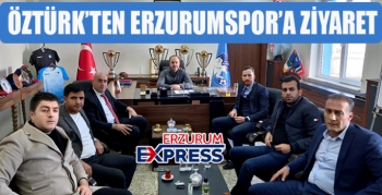 Öztürk BB Erzurumspor Kulübü’nü ziyaret etti