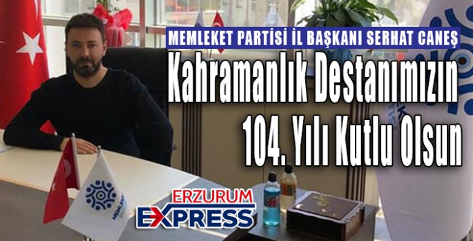 Kahramanlık Destanımızın 104. Yılı Kutlu Olsun