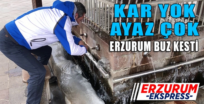 KAR YOK AYAZ ÇOK 