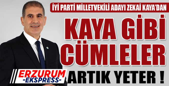 KAYA GİBİ CÜMLELER...