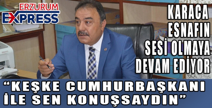 KEŞKE CUMHURBAŞKANI İLE SEN KONUŞSAYDIN!