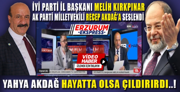 KIRKPINAR, AK PARTİ MİLLETVEKİLİ RECEP AKDAĞ'A SESLENDİ 