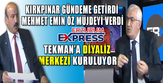 KIRKPINAR GÜNDEME GETİRDİ, MEHMET EMİN ÖZ MÜJDEYİ VERDİ