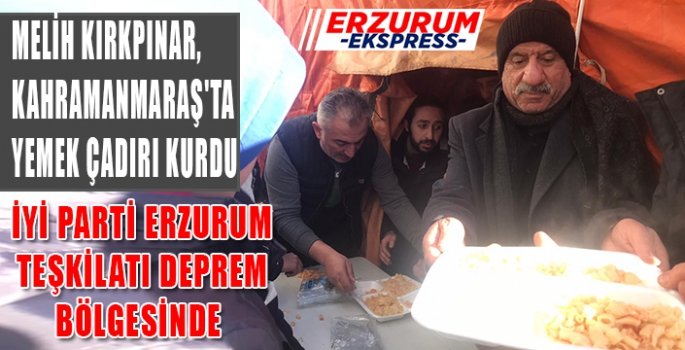 KIRKPINAR, KAHRAMANMARAŞ'TA YEMEK ÇADIRI KURDU