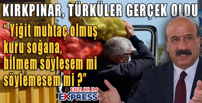 KIRKPINAR, TÜRKÜLER GERÇEK OLDU