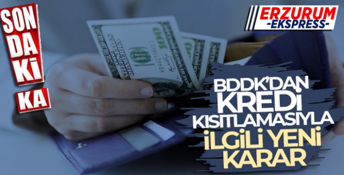 Kredi kısıtlama kararında yeni düzenleme