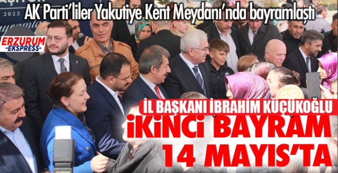 Küçükoğlu; 14 Mayıs’ta çifte bayram yaşatacağız