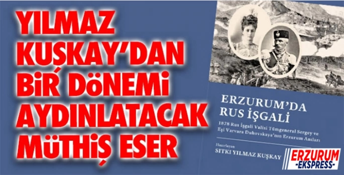 Kuşkay'dan Rus İşgali'nin bilinmeyenlerini ortaya çıkaran eser...