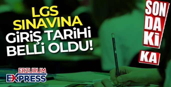 LGS sınavının tarihi belli oldu!