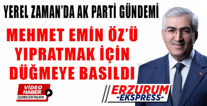 Mehmet Emin Öz için Düğmeye mi basıldı? 