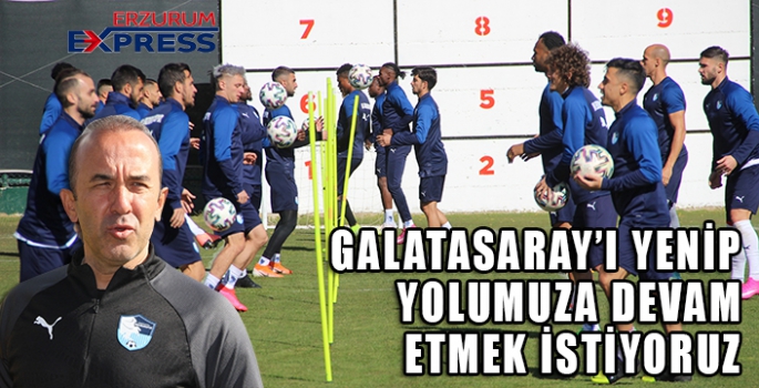 Mehmet Özdilek: “Galatasaray’ı yenerek yolumuza devam etmek istiyoruz”