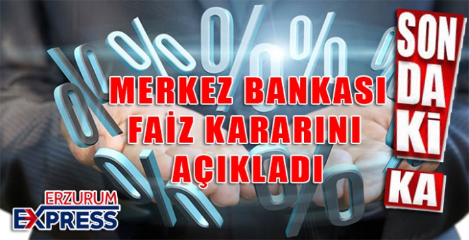 Merkez Bankası faiz kararını açıkladı!