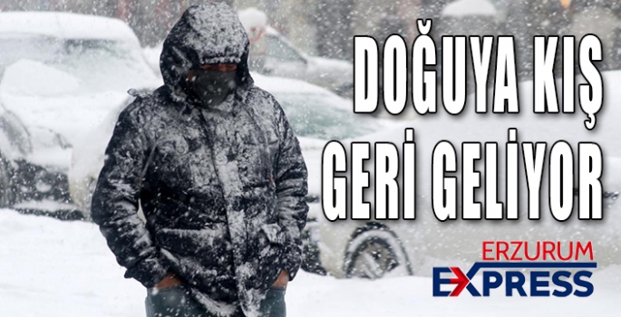  Meteoroloji uyardı, Doğu’da yağışlı ve soğuk havalar geri geliyor