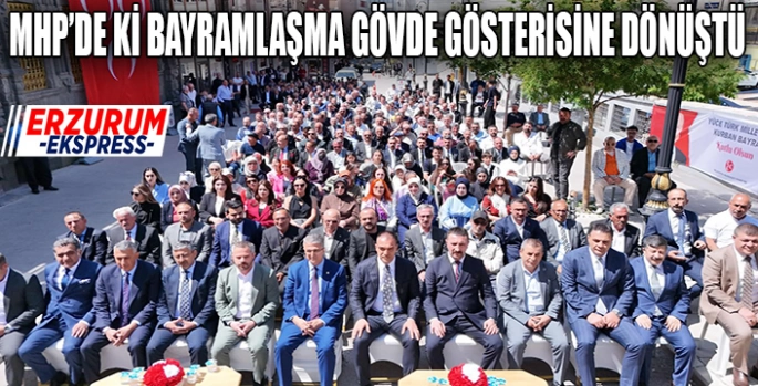 MHP'de Bayramlaşma gövde gösterisine dönüştü. 