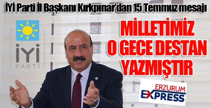 Milletimiz 15 Temmuz'da destan yazmıştır...