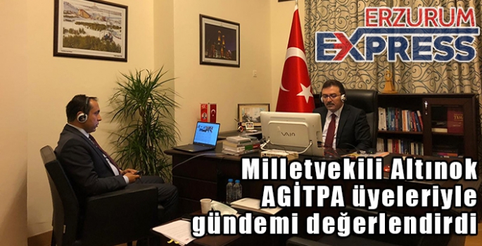 Milletvekili Altınok, AGİTPA üyeleriyle gündemi değerlendirdi