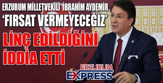 Milletvekili Aydemir: ‘Fırsat vermeyeceğiz’