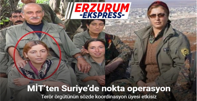 MİT’ten Suriye’de nokta operasyon