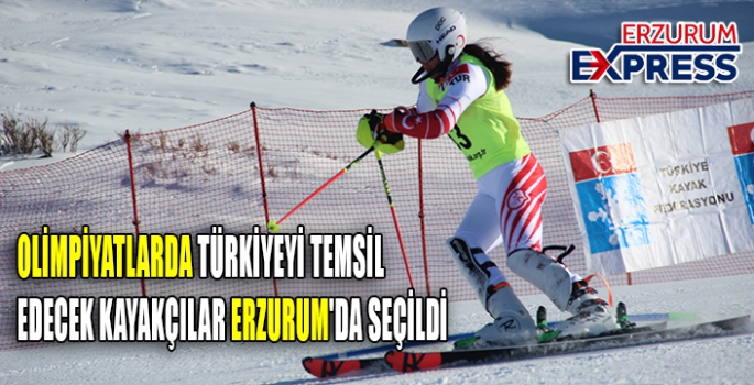 OLİMPİYATLARDA TÜRKİYEYİ TEMSİL EDECEK KAYAKÇILAR ERZURUM'DA SEÇİLDİ.