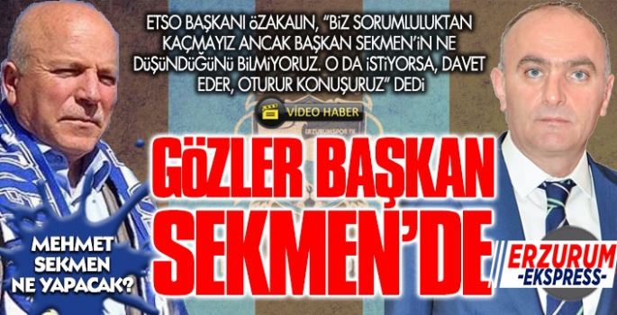 Özakalın olumlu karşılık verdi, gözler Sekmen'e çevrildi..