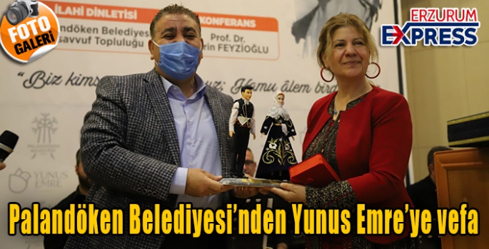 Palandöken Belediyesi’nden Yunus Emre’ye vefa