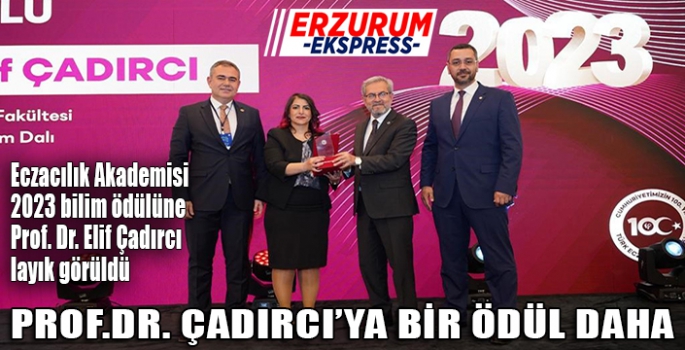 Prof. Dr. Çadırcı'ya bir ödül daha 